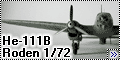 Roden 1/72 He-111B - Германская лопата каудильо
