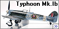 Hasegawa 1/48 Hawker Typhoon Mk.Ib