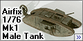 Airfix 1/76 Mk1 Male Tank