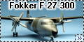 ESCI 1/72 Fokker F-27-300 - Знакомство с факером