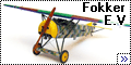 Eduard 1/48 Fokker E.V – Летающая бритва
