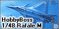 Обзор Hobby Boss 1/48 Rafale-M Fighter