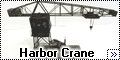 CMK 1/72 Harbor Crane (2000kg Hafenkran) - портовый кран