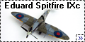 Eduard 1/48 Spitfire IXc - британская классика.