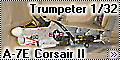 Trumpeter 1/32 А-7Е Corsair II NH400 VA-195 Dambuster