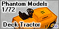 Phantom Models 1/72 Deck Tractor French Navy