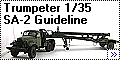 Trumpeter 1/35 SA-2 Guideline Missile on Transport trailer