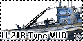 U-218 Type VIID